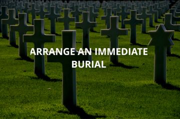 Arrange and Immediate Burial